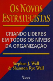 Os novos estrategistas