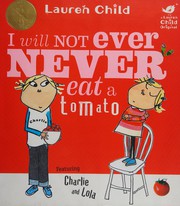 I Will Not Ever Never Eat a Tomato
