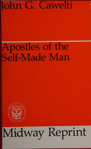 Apostles of the Self-Made Man
