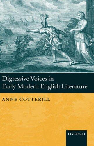 Digressive voices in early modern English literature