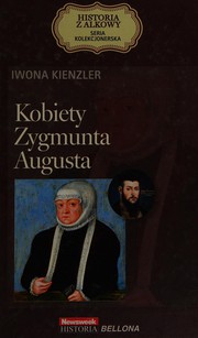 Kobiety Zygmunta Augusta