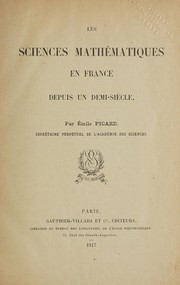 Les sciences mathématiques en France depuis un demi-siècle