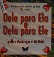 Dele para Ela e Dela para Ele