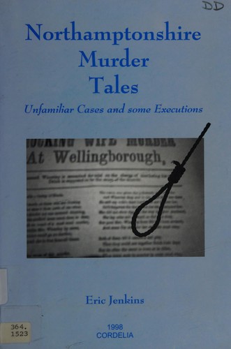 Northamptonshire murder tales