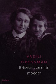 Brieven aan mijn moeder