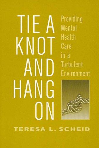 Tie a Knot and Hang On