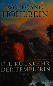 Die Rückkehr der Templerin