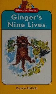 Ginger's nine lives