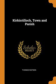 Kirkintilloch, Town and Parish