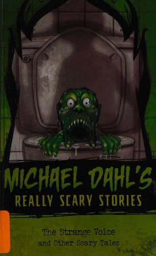 The strange voice and other scary tales