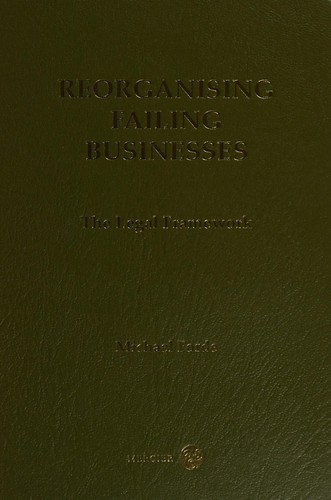 Reorganising failing businesses