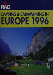 Camping and Caravanning in Europe