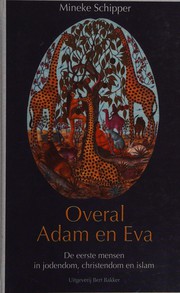 Overal Adam en Eva