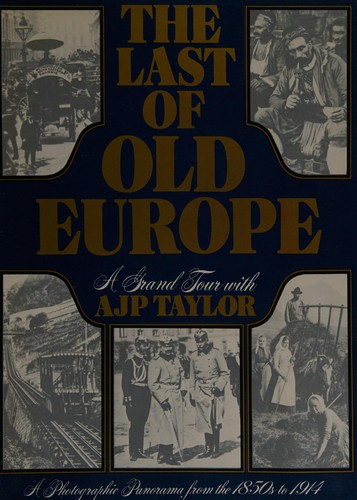 The Last of Old Europe