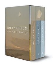 Jim Harrison : Complete Poems