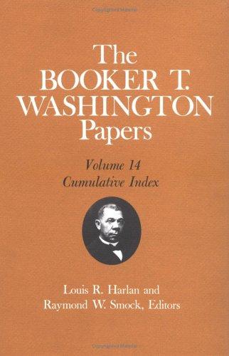 Booker T. Washington Papers, Vol. 14