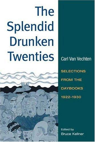 The splendid drunken twenties