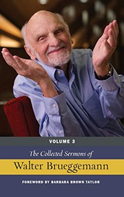 Collected Sermons of Walter Brueggemann, Volume 3