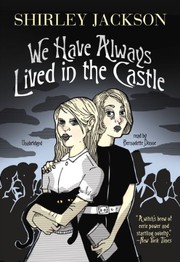 We Have Always Lived in the Castle