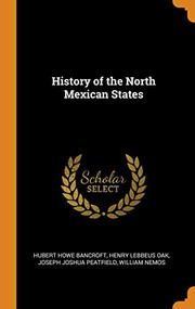 History of the North Mexican States