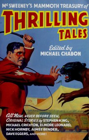 McSweeney's Mammoth Treasury of Thrilling Tales