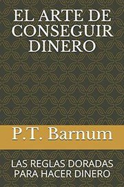 EL ARTE DE CONSEGUIR DINERO