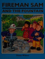 Fireman Sam and the Fountain