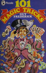 101 Best Magic Tricks