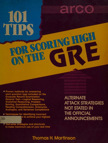 101 tips for scoring high on the GRE