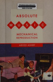 Absolute music, mechanical reproduction