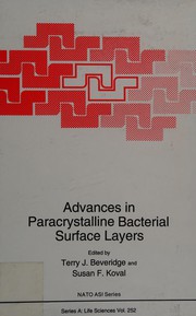 Advances in bacterial paracrystalline surface layers
