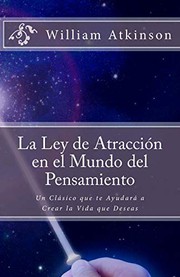 La Ley de Atracción en el Mundo del Pensamiento