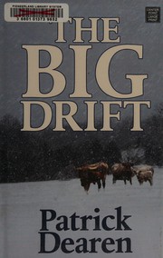 The big drift