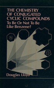 The Chemistry of Conjugated Cyclic Compounds