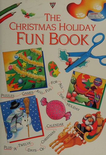 The Christmas holiday fun book