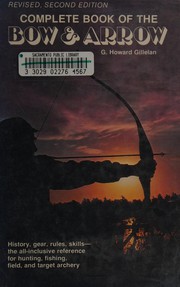 Complete book of the bow and arrow