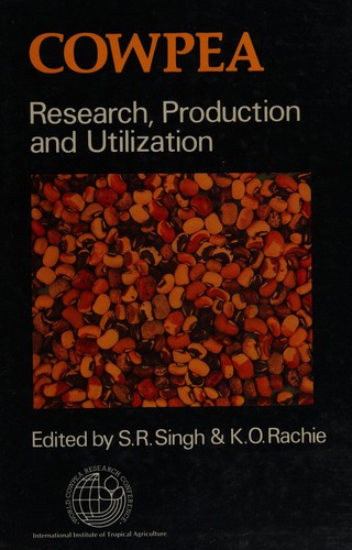 Cowpea Research, Production, and Utilization
