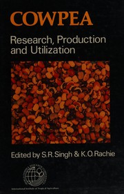 Cowpea Research, Production, and Utilization