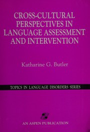 Cross-cultural Perspectives In Language Assessment And Intervention (TOPICS IN LANGUAGE DISORDERS)