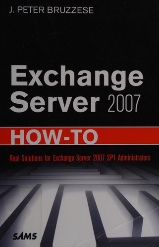 Exchange server 2007 how-to