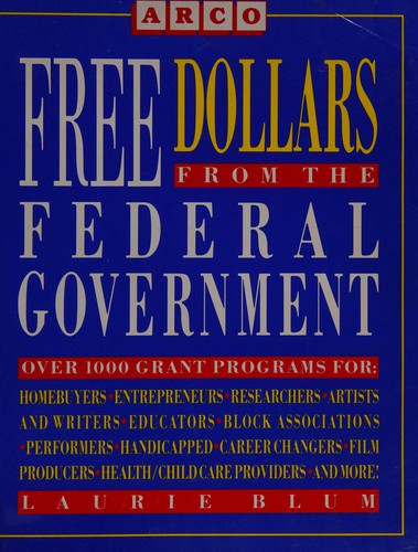 Free Dollars from the Federal Government