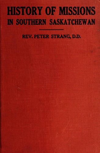 History of missions in southern Saskatchewan