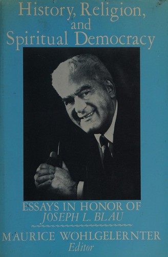History, Religion, and Spiritual Democracy