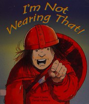 I'm not wearing that!