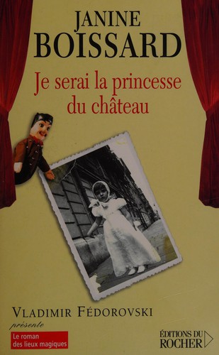 Je serai la princesse du château
