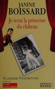Je serai la princesse du château