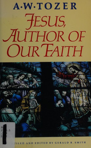 Jesus Author of Our Faith