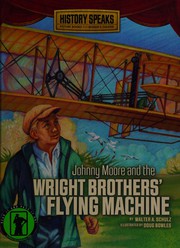 Johnny Moore and the Wright brothers' flying machine