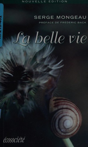 La belle vie