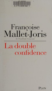 La double confidence